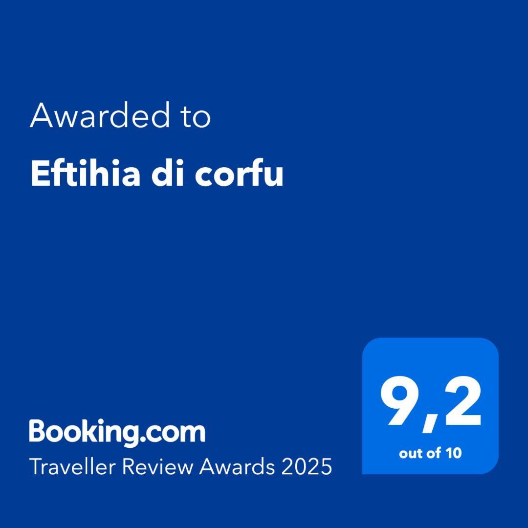 Eftihia Di Corfu Apartment Corfu  Exterior photo